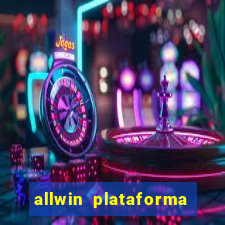 allwin plataforma de jogos